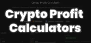 Leia mais sobre o artigo As principais calculadoras de lucro com criptomoedas